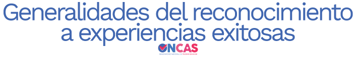 Generalidades del reconocimiento a experiencias exitosas.png